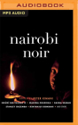 Nairobi Noir (Akashic Noir) Cover Image