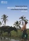 Regional Action Plan for Neglected Tropical Diseases in the Western Pacific Region (2012-2016) Cover Image