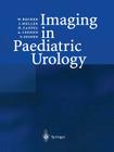 Imaging in Paediatric Urology Cover Image