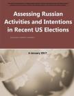 Assessing Russian Activities and Intentions in Recent US Elections By National Intelligence Council, Penny Hill Press (Editor), Office of the Director of National Intel Cover Image