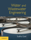 Water and Wastewater Engineering By Sudha Goel Cover Image