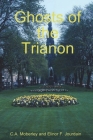 The Ghosts of Trianon By C. A. Moberley, Elinor F. Jourdain Cover Image