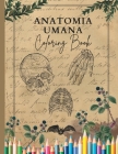 Anatomia Umana Vintage da colorare per Bambini e Ragazzi: Vintage Coloring Book for Teens Cover Image