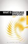 What Is Discourse Analysis? (What Is?' Research Methods) By Stephanie Taylor Cover Image