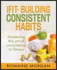 iFIT- Building Consistent Habits Cover Image