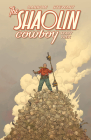 Shaolin Cowboy: Start Trek By Geof Darrow, Geof Darrow (Illustrator) Cover Image