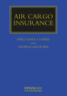 Air Cargo Insurance (Maritime and Transport Law Library) Cover Image