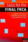 SAQs for the Final FRCA By James Nickells, Andrew Georgiou, Benjamin Walton Cover Image