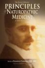Principles of Naturopathic Medicine: In Their Own Words By Nd Bbe Czeranko (Editor), Nd Gordon Smith (Foreword by) Cover Image