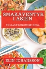 Smakäventyr i Asien: En Gastronomisk Resa Cover Image