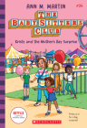 Kristy and the Mother's Day Surprise (The Baby-sitters Club, 24) Cover Image