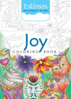 Bliss Joy Coloring Book: Your Passport to Calm (Adult Coloring) Cover Image
