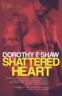 Shattered Heart: The Donnellys - Book 3 Cover Image