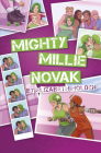 Mighty Millie Novak By Elizabeth Holden Cover Image