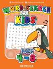 Word Search for Kids Ages 4-8: Word search puzzles for kids - Circle a word puzzle books By Nancy Dyer Cover Image