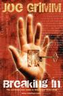 Breaking In By Joe Grimm Cover Image