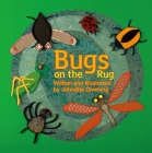Bugs on the Rug By Johnette Downing, Johnette Downing (Illustrator) Cover Image