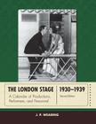 The London Stage 1930-1939: A Calendar of Productions, Performers, and Personnel Cover Image