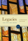 Legacies: Fiction, Poetry, Drama, Nonfiction By Jan Zlotnik Schmidt, Lynne Crockett, Carley Rees Bogarad Cover Image