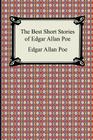 The Best Short Stories of Edgar Allan Poe: (The Fall of the House of Usher, the Tell-Tale Heart and Other Tales) Cover Image