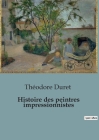 Histoire des peintres impressionnistes Cover Image