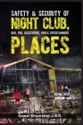 Safety & Security of Night Club, Bar, Pub, Discotheque, Public Entertainment Places Cover Image