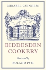 Biddesden Cookery By Mirabel Guinness, Roland Pym (Illustrator) Cover Image