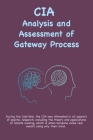 CIA Analysis and Assessment of Gateway Process Cover Image