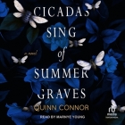 Cicadas Sing of Summer Graves Cover Image
