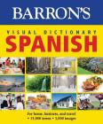 Visual Dictionary: Spanish: For Home, Business, and Travel (Barron's Visual Dictionaries) Cover Image