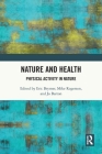 Nature and Health: Physical Activity in Nature Cover Image