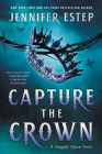 Capture the Crown (A Gargoyle Queen Novel) Cover Image