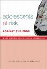 Adolescence, Risk and Resilience: Against the Odds (Understanding Adolescence) Cover Image