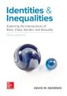 Identities and Inequalities: Exploring the Intersections of Race, Class, Gender, & Sexuality (B&b Sociology) Cover Image