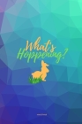 What's Hoppening? By Nine &. Knick Cover Image