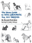 The Stone Guide to Dog Grooming for All Breeds Cover Image