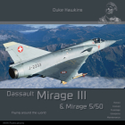Dassault Mirage III/5: Aircraft in Detail By Robert Pied, Nicolas Deboeck Cover Image