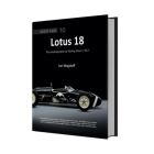 Lotus 18: The autobiography of Stirling Moss's '912' (Great Cars) By Ian Wagstaff Cover Image