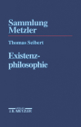 Existenzphilosophie (Sammlung Metzler) Cover Image