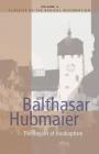 Balthasar Hubmaier (Classics of the Radical Reformation #5) By H. Wayne Pipkin (Editor), John Howard Yoder Cover Image
