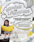 English and Literacies: Learning How to Make Meaning in Primary Classrooms By Robyn Ewing, Siobhan O'Brien, Kathy Rushton Cover Image