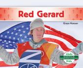Red Gerard By Grace Hansen Cover Image