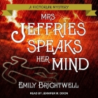 Mrs. Jeffries Speaks Her Mind (Victorian Mystery #27) Cover Image