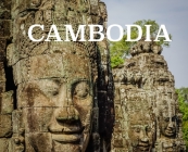 Cambodia: Photo book on Cambodia (Wanderlust #14) Cover Image