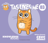 Tas Likes Me: Book 3 By William Ricketts, Dean Maynard (Illustrator) Cover Image