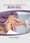 The Causes and Treatment of Arthritis Cover Image