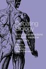 Debating Biology By Gillian Bendelow (Editor), Lynda Birke (Editor), Simon Williams (Editor) Cover Image