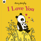 I Love You By Mary Murphy, Mary Murphy (Illustrator) Cover Image
