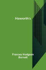 Haworth's By Frances Hodgson Burnett Cover Image