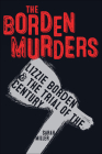 Borden Murders By Sarah Miller Cover Image